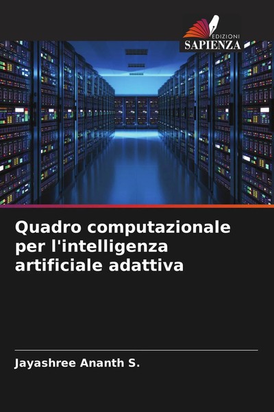 Jayashree Ananth S. | Quadro Computazionale Per L'intelligenza Artificiale...-image