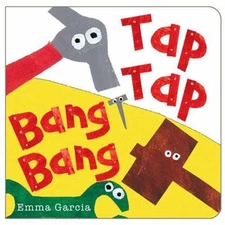 Tap Tap Bang Bang by Garcia, Emma