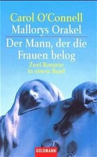 Mallorys Orakel /Der Mann, der die Frauen belog. Sommer, Sonne, Leselust