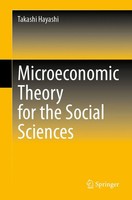 Takashi Hayashi | Microeconomic Theory For The Social Sciences | Taschenbuch