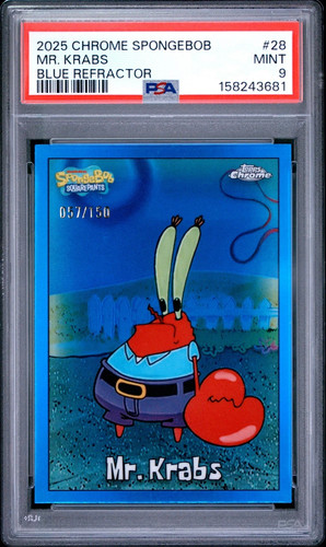 2025 TOPPS CHROME SPONGEBOB 25TH ANNIVERSARY BLUE REFRACTOR MR. KRABS /150 PSA 9