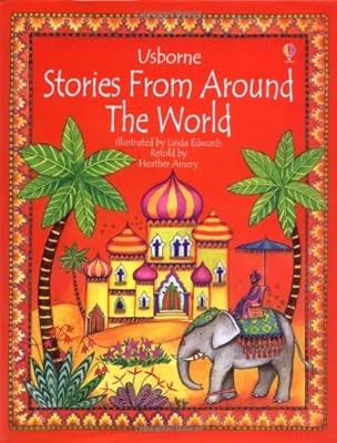 Stories from Around the World (Usborne Gift Book), Amery, Heather, Used; Good Bo