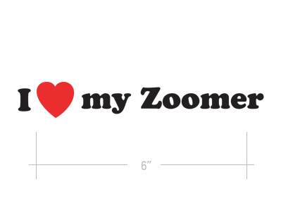 I LOVE MY ZOOMER DieCut Decal Sticker Ruckus JDM - Bild 1 von 1