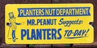 Vintage Planters Mr Peanuts Nut Department 9.5” Porcelain Sign