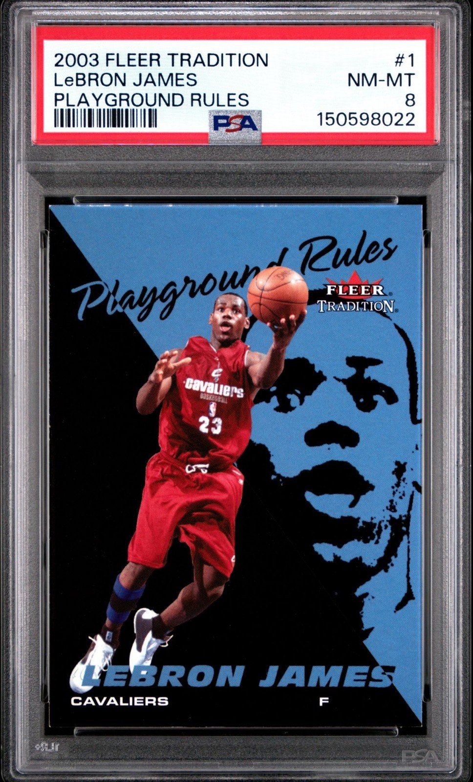 2003 Fleer Tradition LeBron James #1 Playground Rules PSA 8
