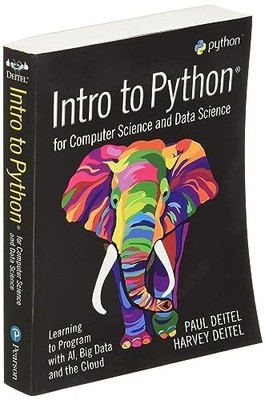 Intro to Python for Computer Science..., Deitel, Harvey