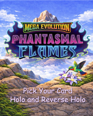 Pokemon Mega Evolution: Phantasmal Flames Pick Your Holo / Reverse Holo