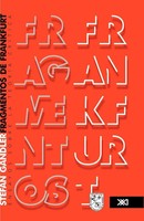 Stefan Gandler | Fragmentos DE Frankfurt. Ensayos Sobre La TeoríA CríTica | Buch