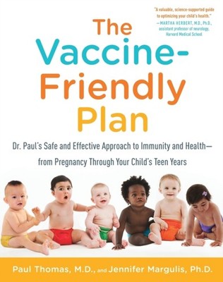 VACCINEFRIENDLY PLAN by THOMAS, PAUL MD Paperback Self Help Business