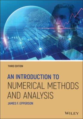 An Introduction to Numerical Methods and Analysis - Hardcover - VERY GOOD