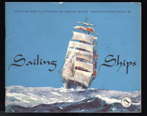 Segelschiffe von Archie White - 1951 Papageientaucher Bilderbuch 88 - Ballantine Estate