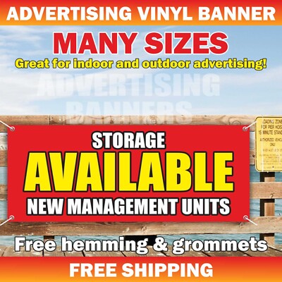 STORAGE AVAILABLE NEW MANAGEMENT UNITS Advertising Banner Vinyl Mesh Sign