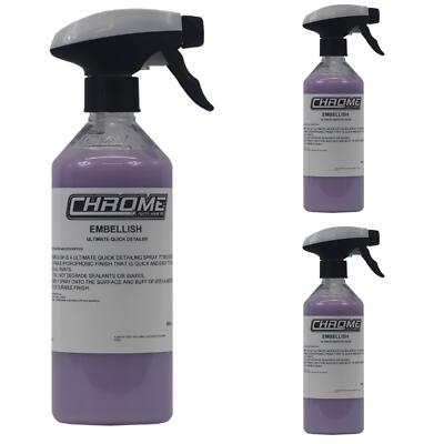 Embellish Autoreinigung Chrom (NW) 3 x 500ml Spray Quick Detailing