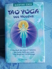 Mantak Chia Tao Yoga des Heilens, gebunden, von 03,mit Schutzumschlag, gebraucht