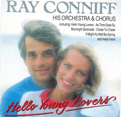 Ray Conniff And His Orchestra & Chorus - Hello Young Lovers (CD, Comp)