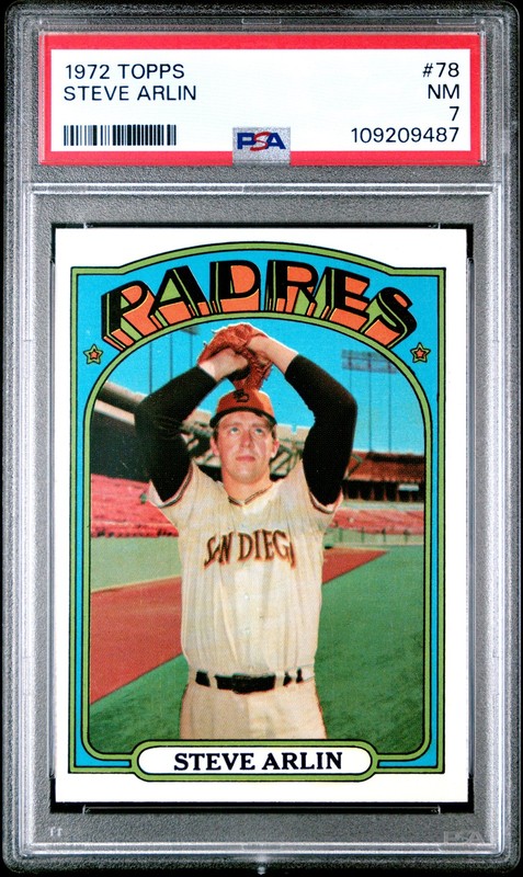 1972 TOPPS #78 STEVE ARLIN PSA 7
