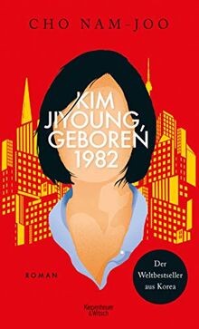 Kim Jiyoung, geboren 1982: Roman von Cho, Nam-joo | Buch | Zustand gut