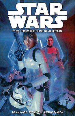 Star Wars Volume 2: From the Ruins of Alderaan by Wood, Brian - Picture 1 of 1