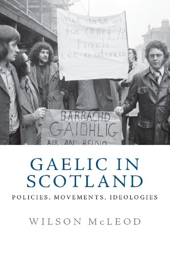 Thumbnail - Wilson Mcleod Gaelic In Modern Scotland (gebundene Ausgabe)