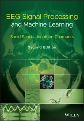 Eeg Signal Processing and Machine Learning, Hardcover by Sanei, Saeid; Chambe...