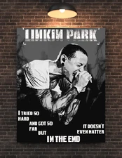 Linkin Park In The End Chester Bennington Poster