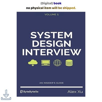 System Design Interview   An insider's guide, Alex Xu 2020