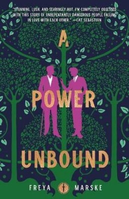 Freya Marske A Power Unbound (Paperback) Last Binding