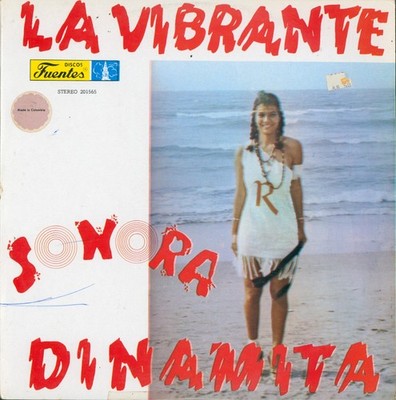 SONORA DINAMITA - LA VIBRANTE - LP FUENTES COLOMBIA - 1986