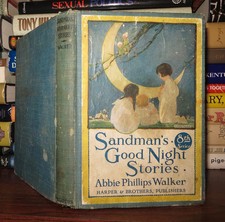 Walker, Abbie Phillips;   Rhoda C. Ch Walker SANDMAN'S GOOD NIGHT STORIES  First