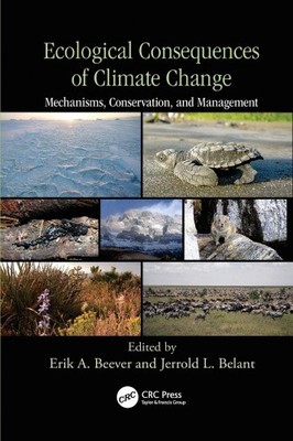 Ecological Consequences of Climate Change: Mechanisms, Conservation, and