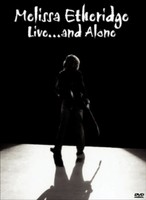 Etheridge Melissa - Live And Alone - Dvd - G2Z