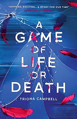 A Game of Life or Death (thriller, ..., Campbell, Trion