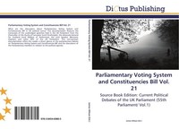 Parliamentary Voting System And Constituencies Bill Vol. 21 James Wilson