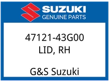 Suzuki OEM Part 47121-43G00 LID,FRAME COVER,R
