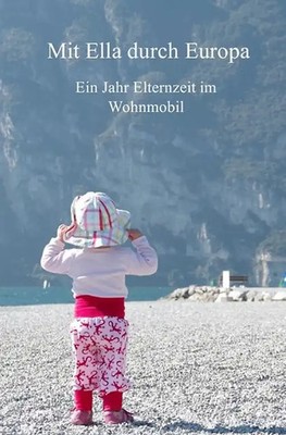 Mit Ella durch Europa