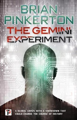 The Gemini Experiment by Brian Pinkerton - 9781787582286