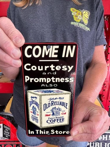 Vintage Old Style Sign Old Reliable Coffee 7x3 Door Push NOT Porcelain Made USA
