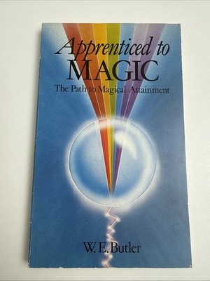 Apprenticed to Magic By W. E. Butler - PB - 1981