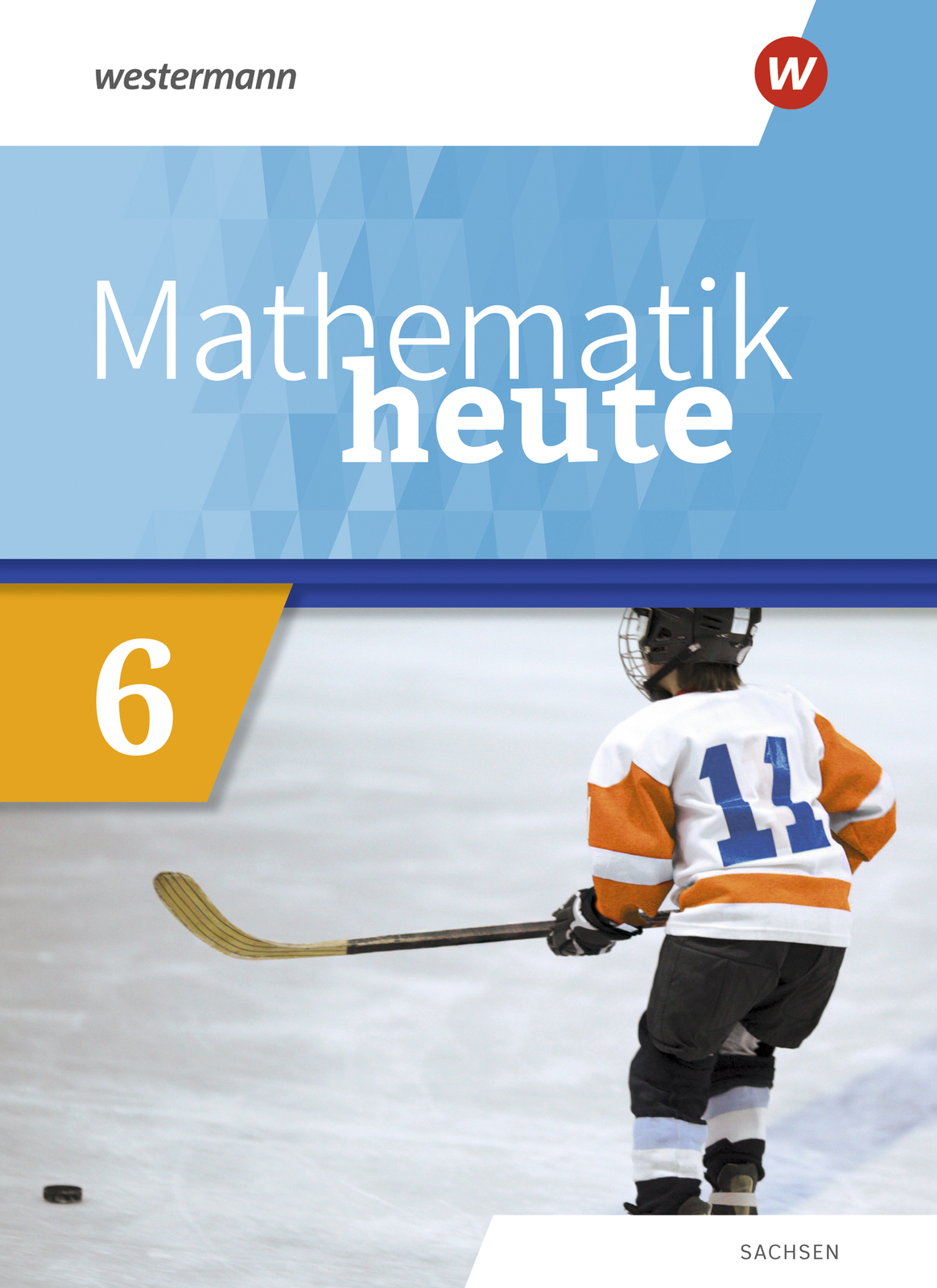 Thumbnail - Unbekannt. / Mathematik Heute / Mathematik Heute - Ausgabe 2020 Für