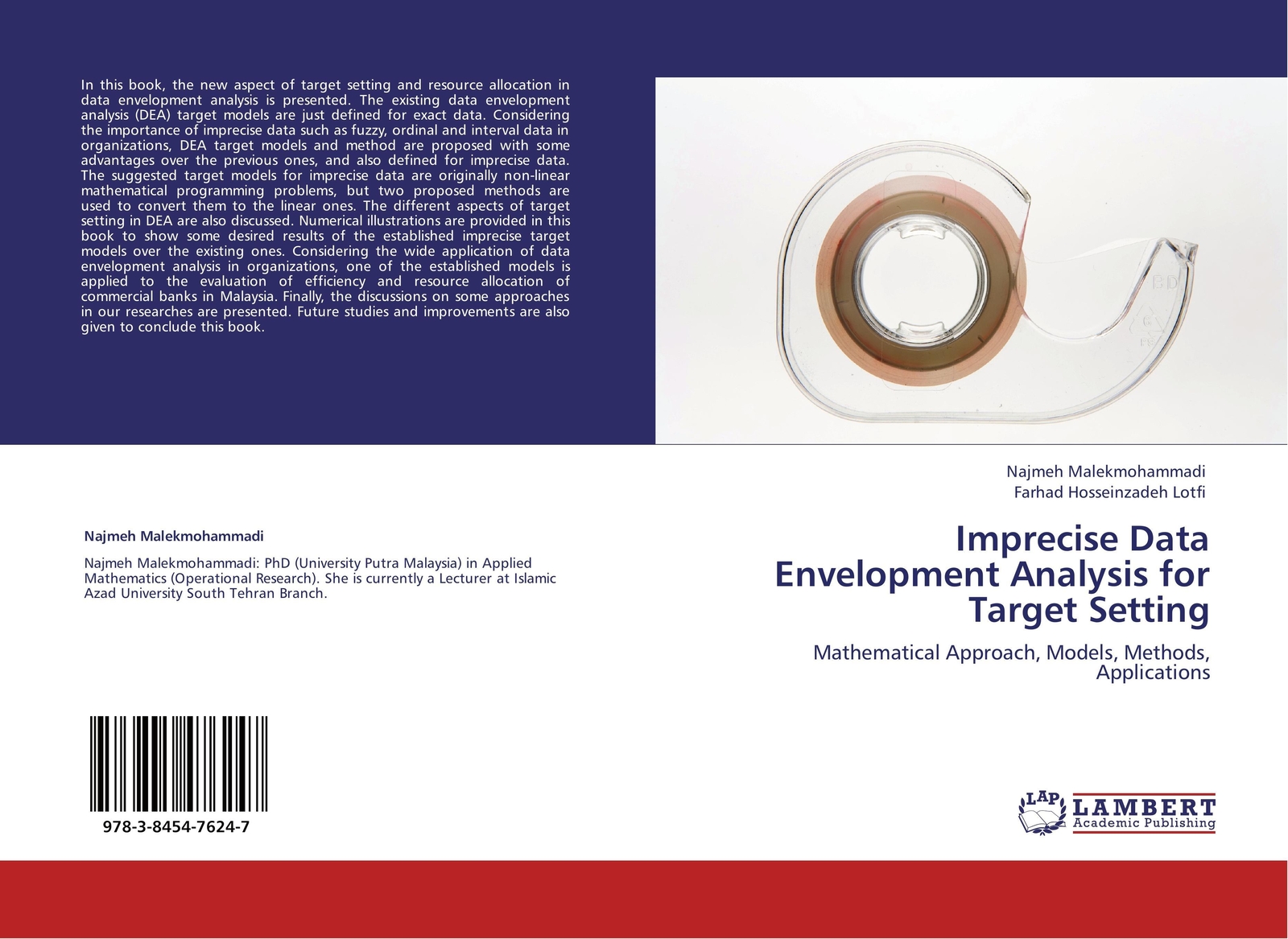 Thumbnail - Najmeh Malekmohammadi (u. A.) | Imprecise Data Envelopment Analysis