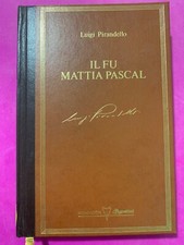 “IL FU MATTIA PASCAL” LUIGI PIRANDELLO, MONDADORI 1985 -N.12983