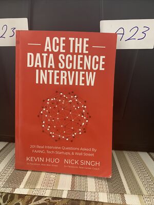 Ace the Data Science Interview: 201 Real Interview Questions Asked By FAANG,