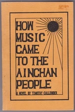 How Music Came to the Ainchan People by Timothy Callender - 1979 - Barbados