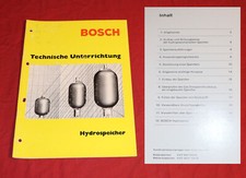 BOSCH Technische Unterrichtung Hydrospeicher, hydropneumatische Speicher