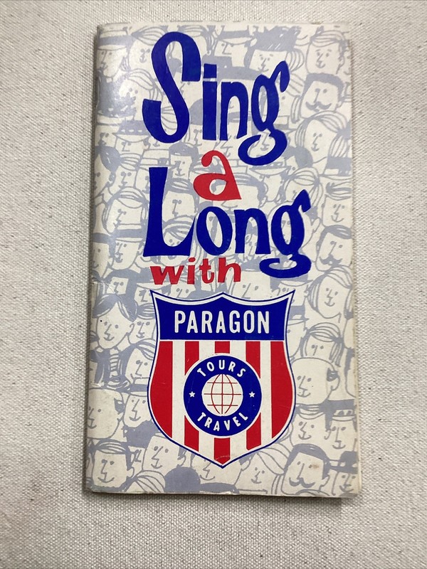 Circa 1960’s Paragon Tours Sing A Long Lyrics Motorcoach - 6" x 3" - 48 Pages