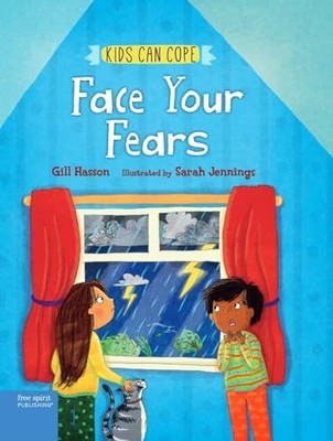 Face Your Fears (Kids Can Cope - Hardcover - VERY GOOD
