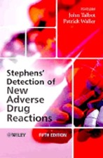 Stephens' Detection of New Adverse Drug Reactions by John Talbot: Used