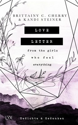 Love Letter From the Girls Who Feel Everything - Gedichte & Gedanken | Buch
