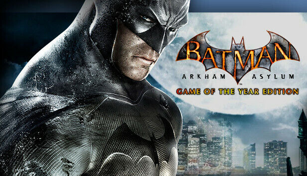 Batman: Arkham Asylum Game of the Year, PC - Steam