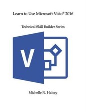 Learn To Use Microsoft Visio 2016